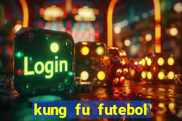 kung fu futebol clube assistir